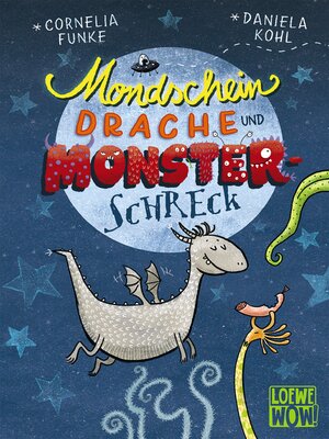 cover image of Mondscheindrache und Monsterschreck